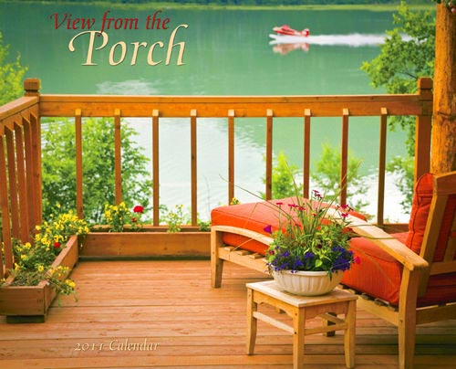 A 2011 Porch Lovers calendar 2011 calendar View of the Porch