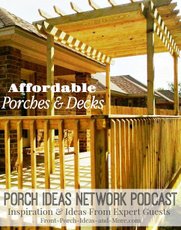 Porch Ideas Network podcast
