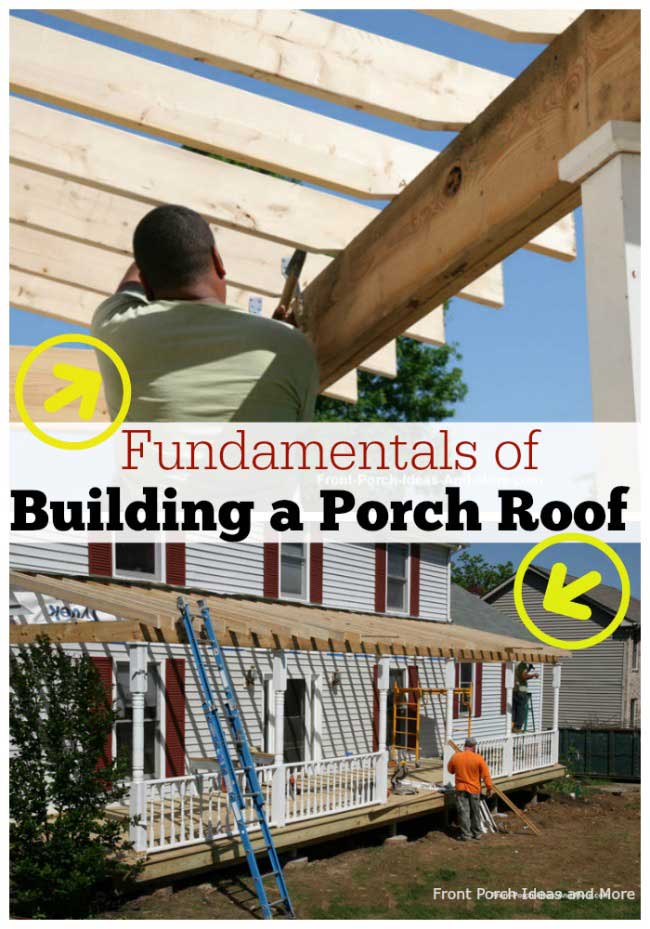 Building a Porch Roof | Porch Roof Framing