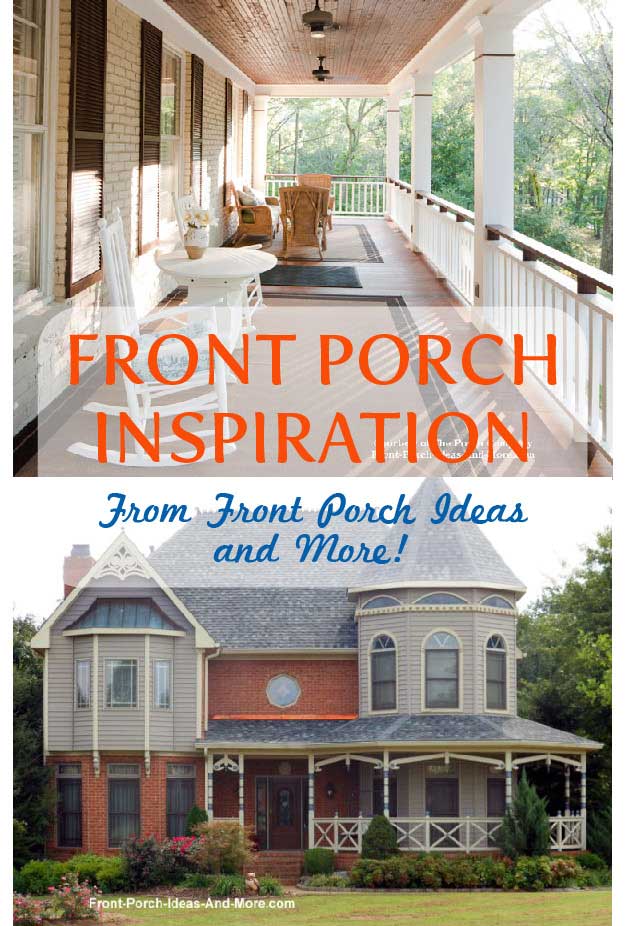 Enjoy front porch pictures and get inspiration for your porch!