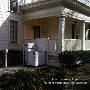 wheelchair porch lift on front porch of home