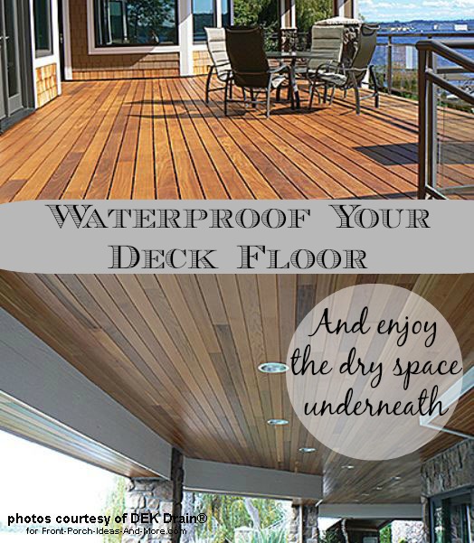 Deck Waterproofing Drainage Waterproof Dek Drain System Installed With New Porch Ceiling Under Elevated Deck